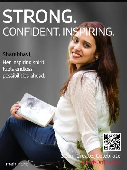 A creative from Mahindra Rise for Women's Day, featuring me with the caption "Strong. Confident. Inspiring." It is an honor to be seen as someone whose spirit fuels possibilities.