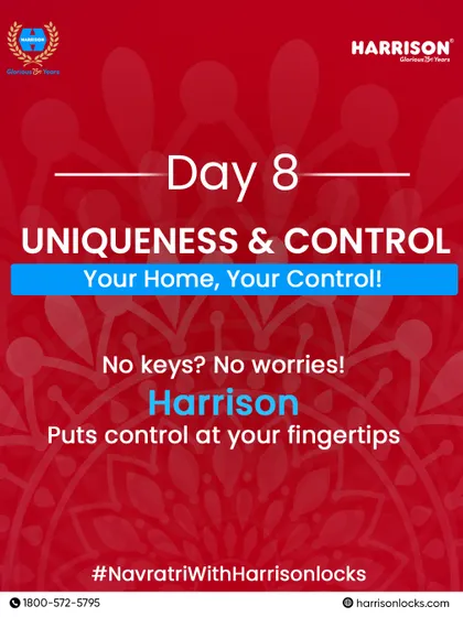 Day 8 of Navratri: Uniqueness & Control. Ditch the keys and embrace the ease. Our smart locks put total control of your home's security right at your fingertips.