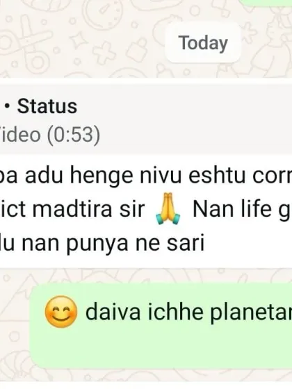 "How do you predict so correctly, sir?" This client expresses their gratitude, stating that finding me was a blessing in their life. I replied that it is all "daiva ichhe," or God's will, as revealed through the planets.