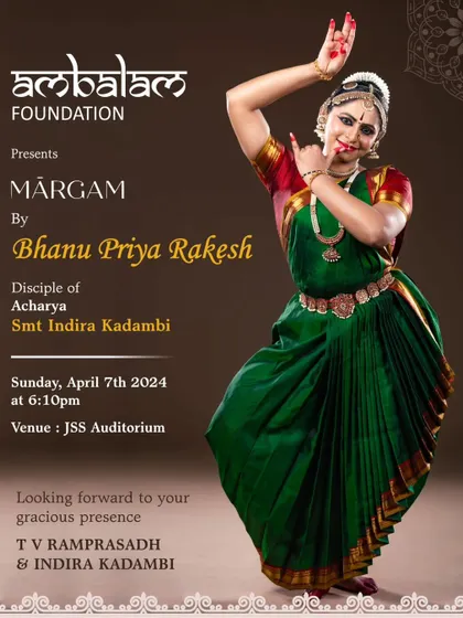 The poster for Bhanu Priya Rakesh's Margam at JSS Auditorium. We were so proud of her comeback performance.