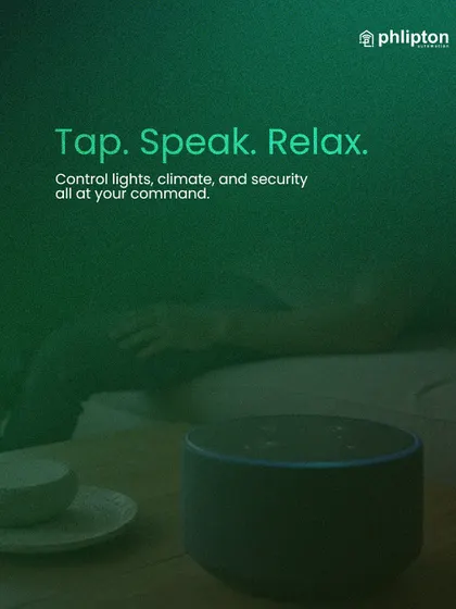 Tap. Speak. Relax. My systems integrate with voice assistants, allowing you to control lights, climate, and security with simple voice commands for ultimate relaxation.