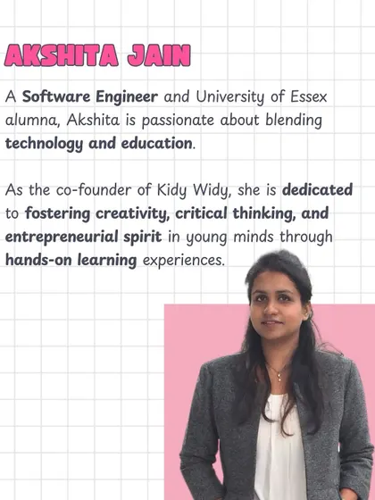 Meet my co-founder, Akshita Jain. A software engineer and education enthusiast, she is passionate about blending technology with hands-on learning to foster creativity and critical thinking.