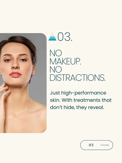 My goal is to help you achieve skin that doesn't need to be hidden. No makeup, no distractions. Just high-performance skin, revealed through treatments that enhance, not conceal.