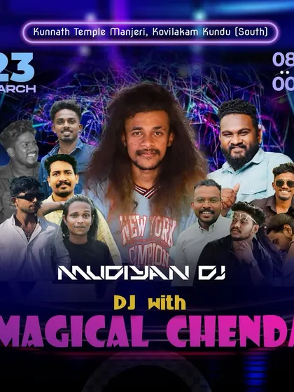 The poster for my "DJ with Magical Chenda" performance at the Kunnath Temple festival in Manjeri.