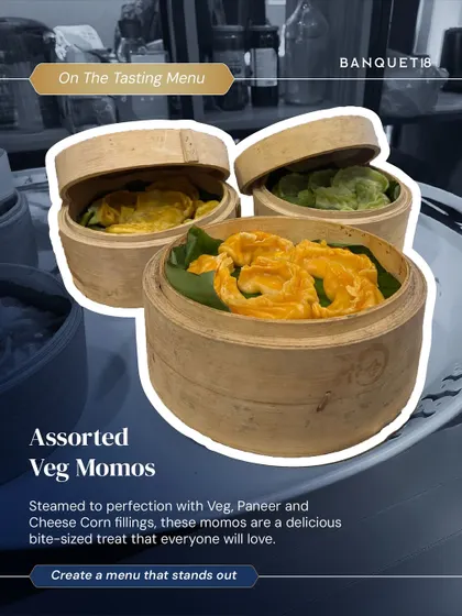 A tasting menu favorite, our Assorted Veg Momos are steamed to perfection. With fillings like mixed veg, paneer, and cheese corn, they are a delicious bite-sized treat that everyone will love.