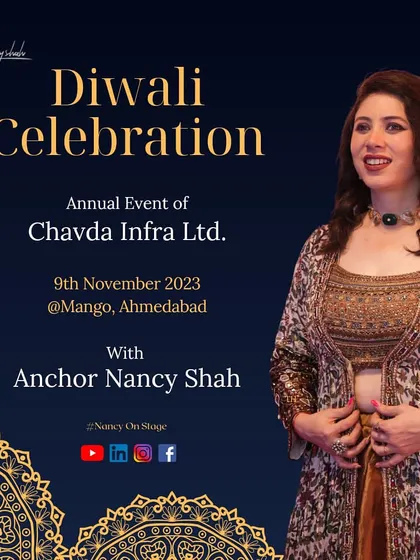 A poster for the annual Diwali Celebration for Chavda Infra Ltd. in Ahmedabad. Repeat clients are the best compliment an anchor can receive.