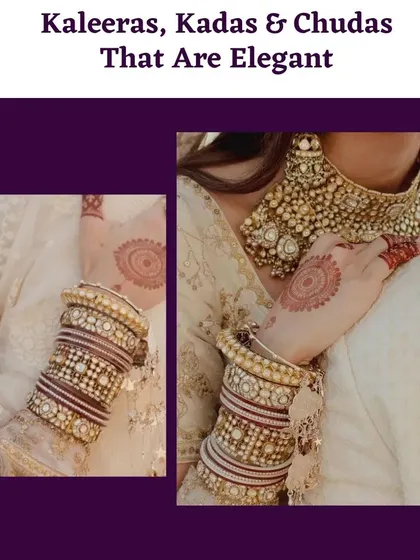 A close-up of the elegant kaleeras, kadas, and chudas. The combination of traditional jewelry with a modern outfit is a great way to balance styles.