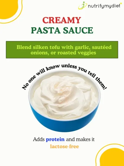Make a creamy, lactose-free pasta sauce by blending silken tofu with garlic and roasted veggies. No one will ever know the secret ingredient.