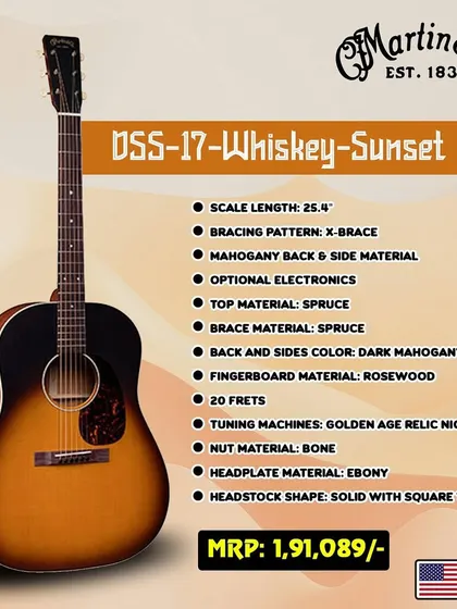 The Martin DSS-17 Whiskey Sunset, a slope-shoulder dreadnought with a vintage vibe. It features a spruce top, mahogany back and sides, and a beautiful satin finish.