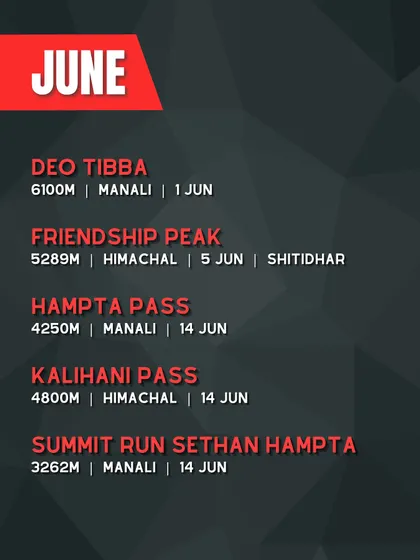 Our trek calendar for June 2025. This is a great time for expeditions in Himachal, with batches for Deo Tibba, Friendship Peak, Hampta Pass, and the rugged Kalihani Pass.