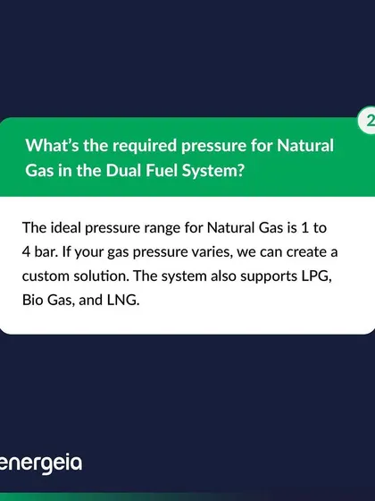 The system is flexible and supports various fuel types. The ideal pressure for Natural Gas is 1 to 4 bar, but I can create custom solutions for different pressures. The kit is also compatible with LPG, Bio Gas, and LNG.