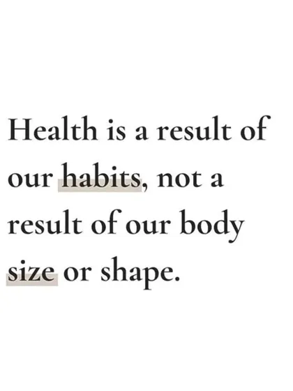Health is a result of our habits, not our body size or shape. We focus on building sustainable, healthy habits that last a lifetime.