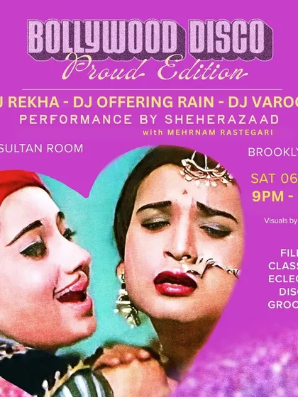 A flyer for the Bollywood Disco: Proud Edition, featuring a beautiful, classic image from a Hindi film that captures the romantic, queer-friendly vibe of the night.