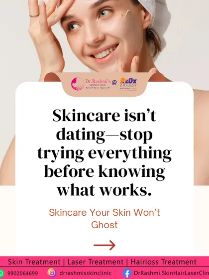 I often tell my patients, "Skincare isn’t dating, stop trying everything." This reflects my core philosophy: effective skincare is not about experimenting with trends but about a scientific, personalized plan that addresses your specific skin needs.