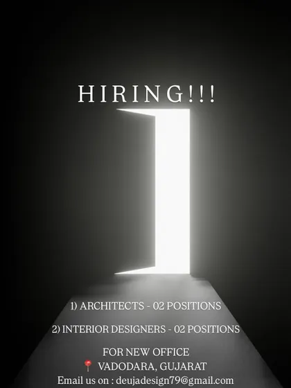 A dramatic, high-contrast ad from De'Uja Design for their new office in Vadodara, seeking two architects and two interior designers.