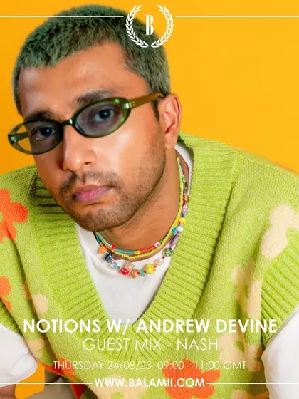 My guest mix for the 'Notions' show on London's Balamii radio. I put together a blend of Ambient, Dub Techno, Jazz, and Slow Jams, sounds I don't always get to play in a club.
