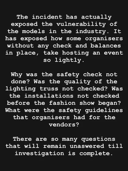 The vulnerability of models in the industry is a serious concern. I advocate for stringent safety checks and clear guidelines to prevent negligence and protect talent at fashion events.
