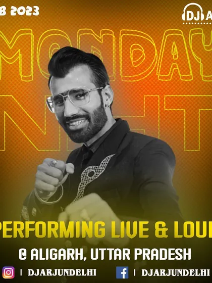 A gig poster for a Monday night event in Aligarh, Uttar Pradesh. The party doesn't stop for the weekend, and I am ready to perform any day of the week.