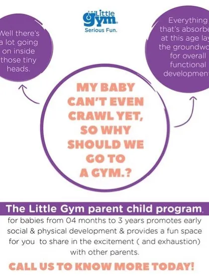 "My baby can't even crawl yet, so why go to a gym?" This graphic explains how our parent-child program promotes early social and physical development, laying the groundwork for future skills.