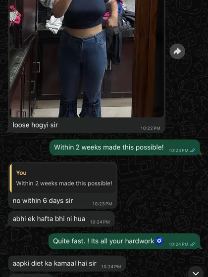 This is the kind of message that makes my day. This client saw her jeans get loose in just six days, not by starving, but by following a diet plan that works with her body. It's proof that quick, visible results are possible with the right strategy.