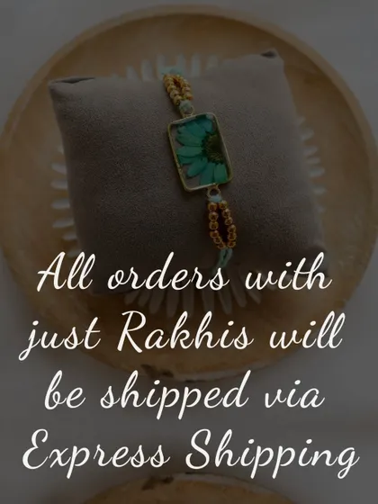For last-minute shoppers, I always offer express shipping on all Rakhi orders to make sure they arrive in time for the celebration.