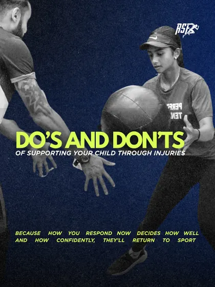 This infographic series provides a do's and don'ts guide for parents supporting a child through an injury. How you respond now decides how well, and how confidently, they will return to their sport.