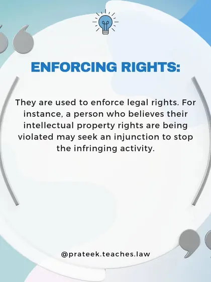 This post provides an example of enforcing rights with an injunction, such as stopping intellectual property infringement.