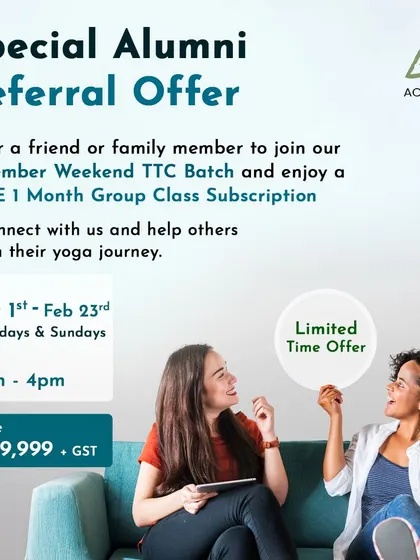 We believe in the power of community. This special offer is for our alumni who wish to share the gift of yoga. When you refer a friend or family member to our weekend TTC batch, you receive a free one month group class subscription as our thank you for helping our community grow.