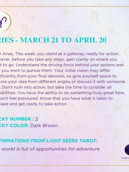 A weekly tarot forecast for Aries. This week, you stand at a gateway, ready for action. Before you move, gain clarity on where you want to go and why. Explore your idea from different angles to ensure you do something great.