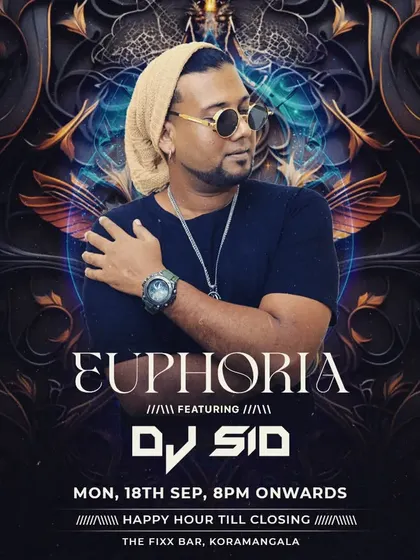 A poster for 'Euphoria', a regular event where I bring electrifying music to The Fixx Bar.