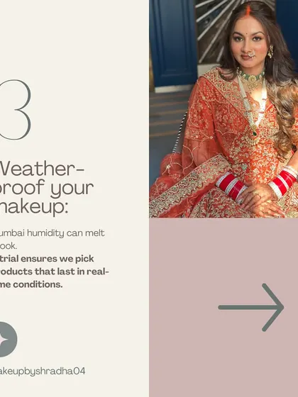 A trial is crucial for weather-proofing your makeup, especially in Mumbai's humidity. We test products to ensure your look lasts all day.