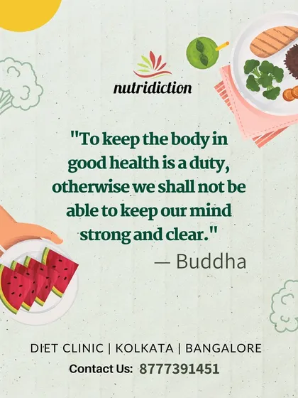 As Buddha said, "To keep the body in good health is a duty." I truly believe that nutritious food is the foundation for a strong mind and a clear, fulfilling life.
