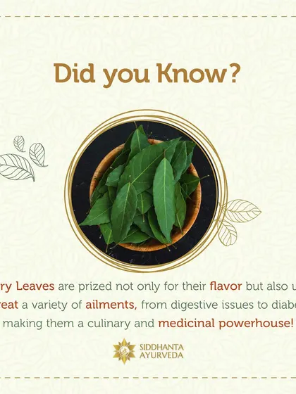 Curry leaves are more than just a flavorful herb. In Ayurveda, they are used to treat a variety of ailments, from digestive issues to diabetes, making them a true medicinal powerhouse.