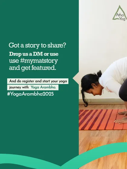 Another look at Avantika's story, reminding us that Yoga Arambha is about feeling part of something larger. We encourage you to share your own mat story with our community.