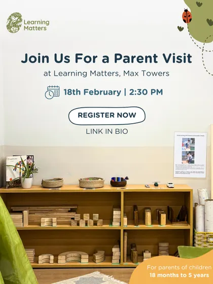Join us for a Parent Visit at our Max Towers location. This is an opportunity for parents of children aged 18 months to 5 years to explore our environment and learn about our approach.