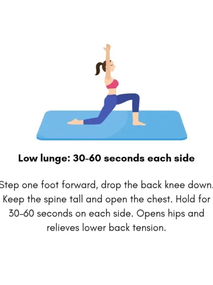 The Low Lunge (Anjaneyasana) is great for relieving lower back tension and opening the hips, areas where we often store stress. Hold for 30-60 seconds on each side.