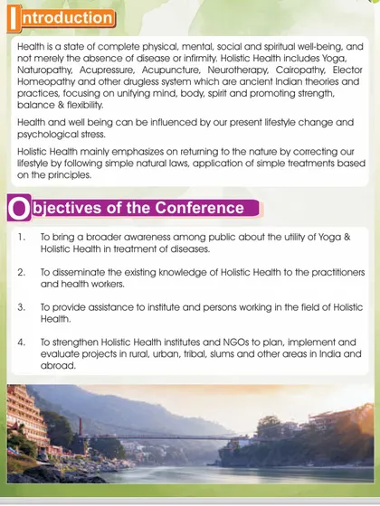 The introduction and objectives from our conference brochure. Our aim is to bring broader awareness about the utility of yoga and holistic health to the public and to healthcare practitioners.