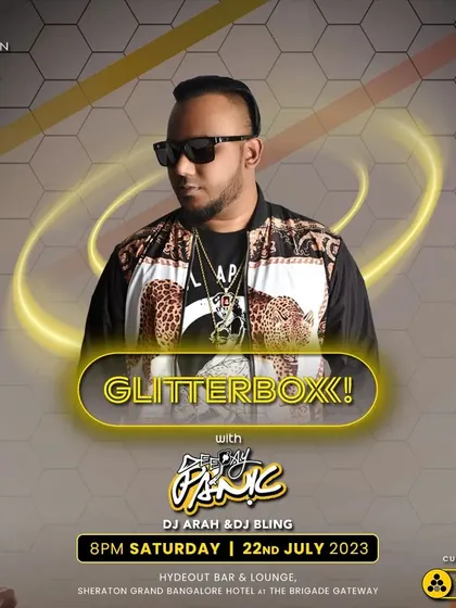The poster for "Glitterbox" at the Sheraton Grand Bangalore. A premium event at a premium location.