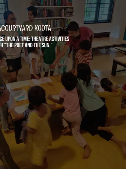 A shot from "Once Upon a Time," a theatre workshop for children. The kids are actively engaged in creative activities, showing that our space is for participation, not just observation.