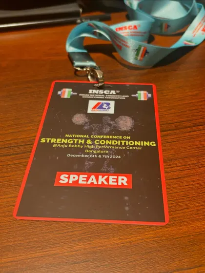 My speaker badge from the National Conference on Strength & Conditioning. I am always grateful for opportunities to connect with peers and contribute to the growth of our profession in India.