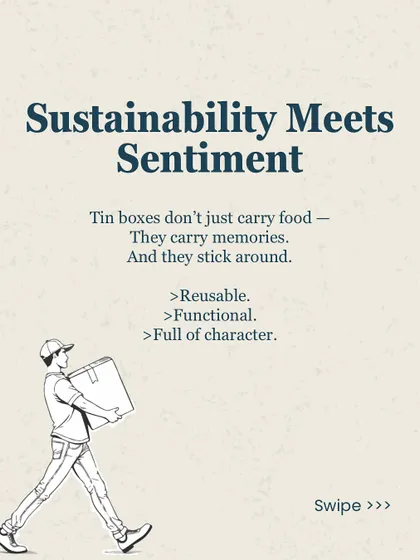 Our packaging is about sustainability meeting sentiment. The reusable and functional tin boxes don't just carry food; they carry memories and stick around long after the meal is over.