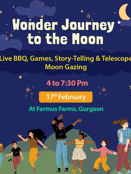 The poster for our February 'Wonder Journey to the Moon' event, including live BBQ and games.