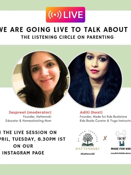 A poster for an Instagram Live session with Aditi from Made for Kids Bookstore, discussing our 'Listening Circle on Parenting.' These circles provide a safe, supportive space for parents to share experiences.