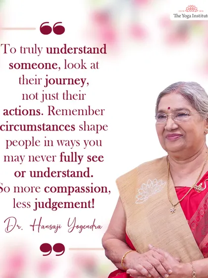 To truly understand someone, look at their journey, not just their actions. Remember circumstances shape people in ways you may never see. So more compassion, less judgement!
