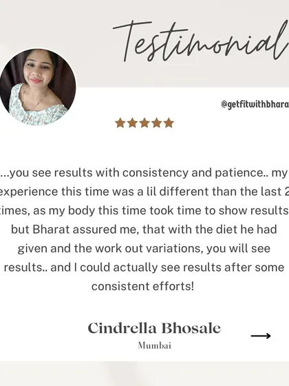 Cindrella's body took time to show results, but I assured her that with the diet and workout variations, she would see them. And with consistent effort, she did.