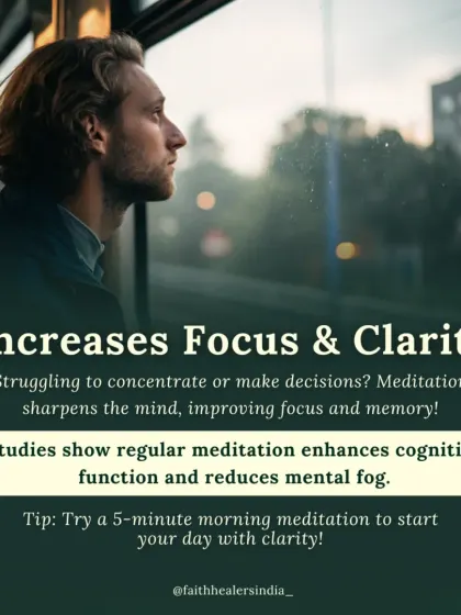 Meditation sharpens the mind, improving focus and memory. Regular practice enhances cognitive function and reduces mental fog.