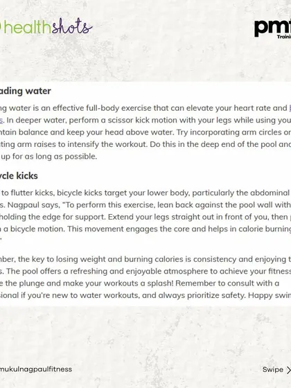 Looking for a fun way to lose weight? My article in Health Shots details 7 pool exercises, like water walking and bicycle kicks, that burn calories and are gentle on your joints.