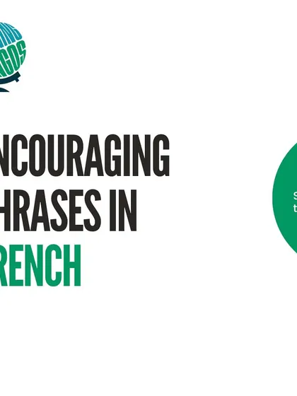 This series provides a set of encouraging phrases in French to motivate your child.