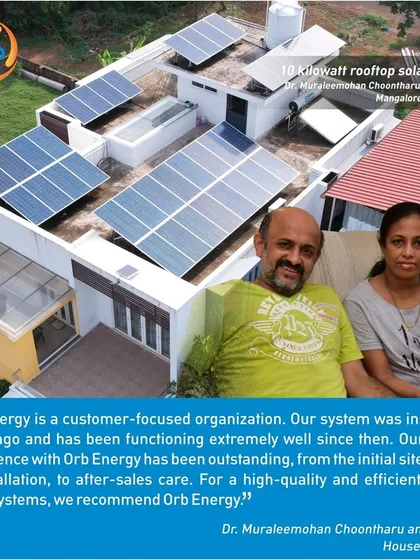 Dr. Muraleemohan's 10kW system was installed 5 years ago and has been functioning extremely well ever since. He recommends us for our high-quality, efficient systems and outstanding after-sales care.