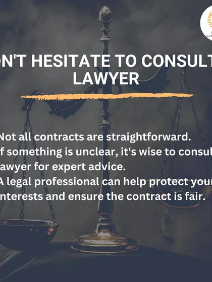 If any part of a contract is unclear, it is always wise to consult a lawyer. I can review the document to protect your interests, explain potential risks, and ensure the agreement is fair before you commit.